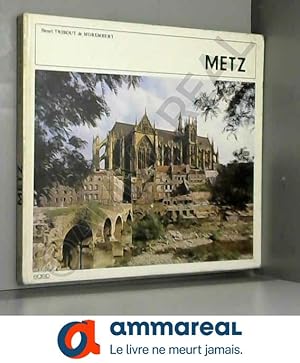 Image du vendeur pour Metz mis en vente par Ammareal