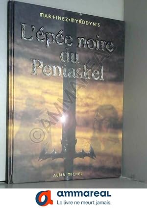 Bild des Verkufers fr L'Epe noire du Pentaskel, tome 1 zum Verkauf von Ammareal