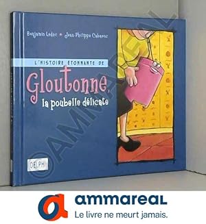 Bild des Verkufers fr Gloutonne, la Poubelle Delicate zum Verkauf von Ammareal