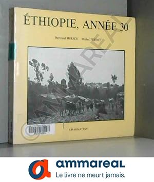 Bild des Verkufers fr Ethiopie, anne 30 : Exposition, Paris, Muse national des arts africains et ocaniens, 30 mars-29 mai 1989 zum Verkauf von Ammareal