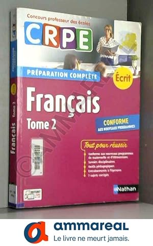 Image du vendeur pour Franais - Tome 2 - Ecrit 2018 - Prparation complte - CRPE (02) mis en vente par Ammareal