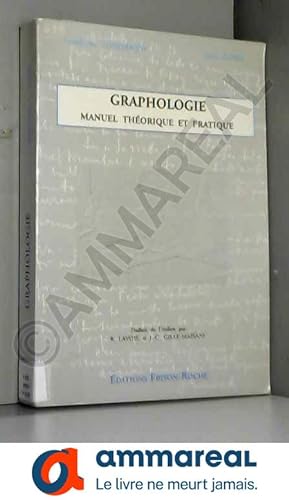 Image du vendeur pour Graphologie : Manuel thorique et pratique mis en vente par Ammareal