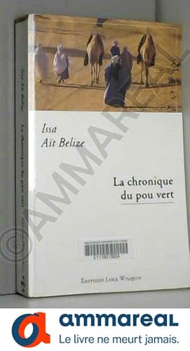 Seller image for La Chronique du pou vert for sale by Ammareal