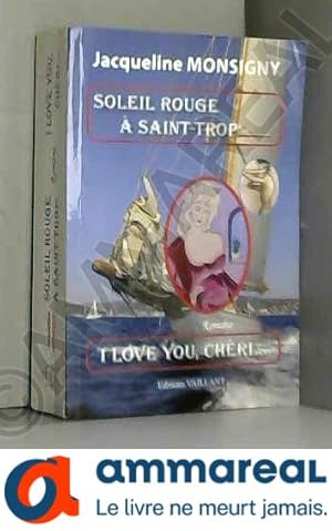 Bild des Verkufers fr Soleil rouge  Saint-Trop' I love you chri zum Verkauf von Ammareal