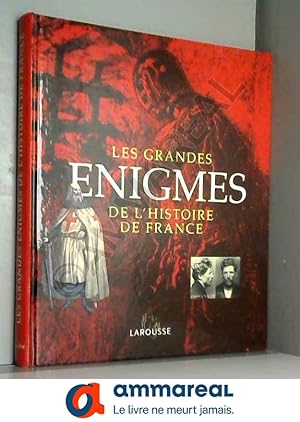 Seller image for LES GRANDES ENIGMES DE L'HISTOIRE DE FRANCE. for sale by Ammareal