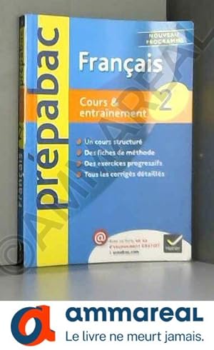 Bild des Verkufers fr Franais 2de - Prpabac Cours & entranement: Cours, mthodes et exercices - Seconde zum Verkauf von Ammareal