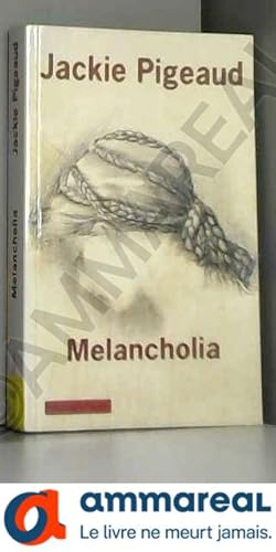 Imagen del vendedor de Melancholia : Le malaise de l'individu a la venta por Ammareal