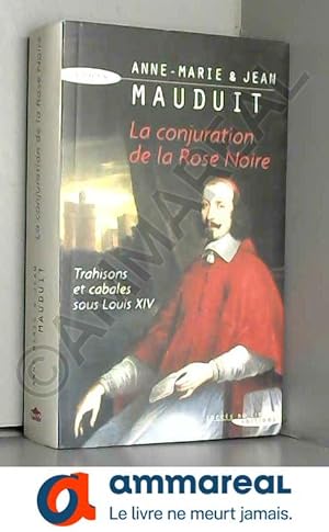 Seller image for La Conjuration de la Rose Noire for sale by Ammareal