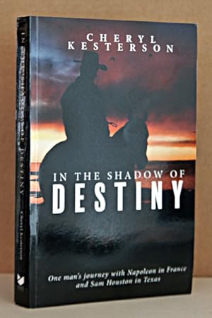 Seller image for In the Shadow of Destiny for sale by Beaver Bridge Books