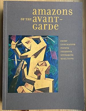 Amazons of the Avant-garde