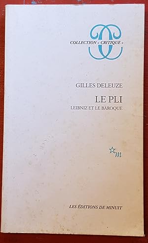 Le pli - Leibniz et le baroque
