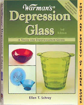 Warman's Depression Glass : A Value And Identification Guide