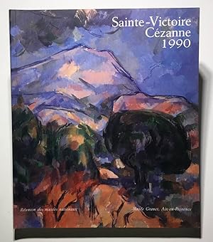 Seller image for Sainte-Victoire Czanne 1990. 16 juin - 2 septembre 1990. for sale by BBB-Internetbuchantiquariat