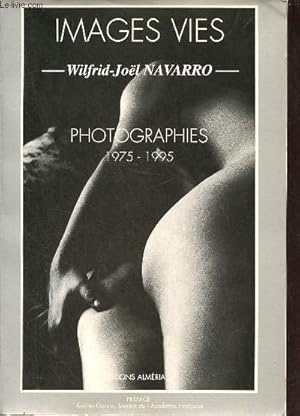 Images vies - Photographies 1975-1995.