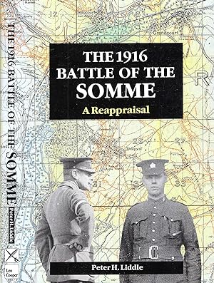 The 1916 Battle of the Somme: A Reappraisal