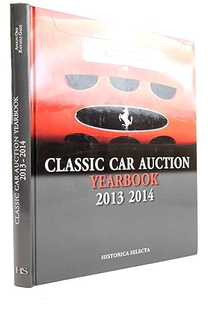 Immagine del venditore per CLASSIC CAR AUCTION YEARBOOK 2013-2014 venduto da Stella & Rose's Books, PBFA