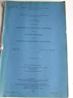 Immagine del venditore per Tables showing the progress of Merchant Shipping in the United Kingdom and the principal maritime countries venduto da McLaren Books Ltd., ABA(associate), PBFA