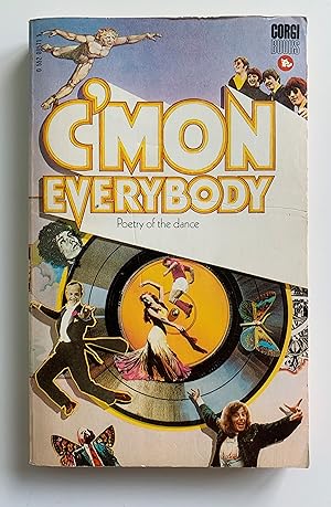Seller image for C'Mon Everybody: Poetry of Dance. for sale by Peter Scott
