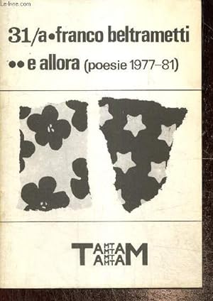 E allora (poesie 1977-81)