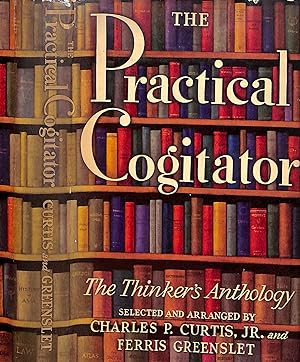 Seller image for The Practical Cogitator Or The Thinker's Anthology for sale by The Cary Collection