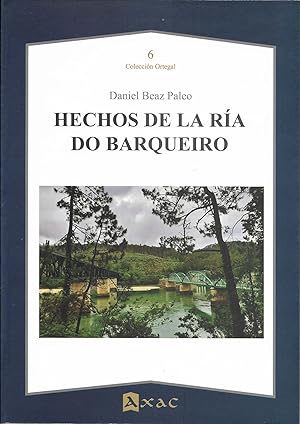 Imagen del vendedor de Hechos de la Ra do Barqueiro a la venta por CA Libros