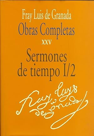 Seller image for Obras completas de Fray Luis de Granada. Vol. XXV. Sermones de tiempo I/2 for sale by CA Libros