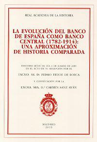 Seller image for La evolucin del Banco de Espaa como banco central (1782-1914): una aproximacin de historia comparada. for sale by CA Libros