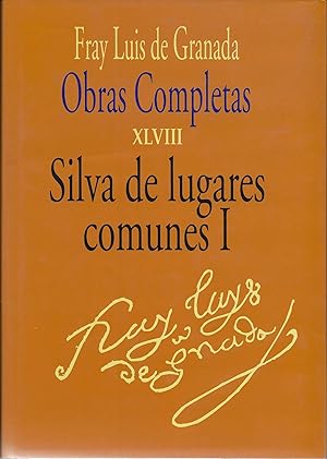 Seller image for Obras completas de Fray Luis de Granada. Vol. XLVIII. Silva de lugares comunes I for sale by CA Libros