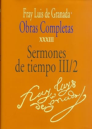 Seller image for Obras completas de Fray Luis de Granada. Vol. XXXIII. Sermones de tiempo III/2 for sale by CA Libros