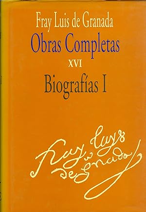 Seller image for Obras completas de Fray Luis de Granada. Vol. XVI Biografas I for sale by CA Libros