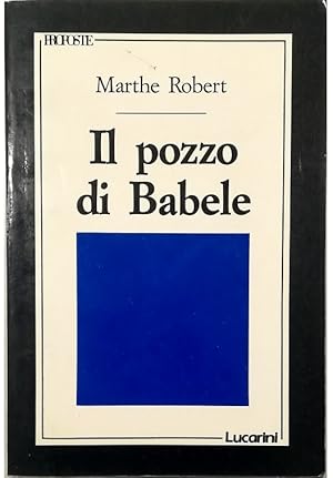 Image du vendeur pour Il pozzo di Babele mis en vente par Libreria Tara