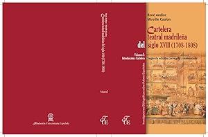 Immagine del venditore per CARTELERA TEATRAL MADRILEA DEL S.XVIII (1708-1808). Vol. I I venduto da CA Libros