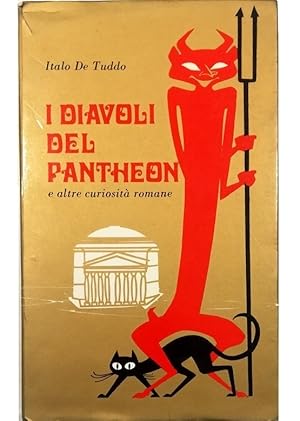 Immagine del venditore per I diavoli del Pantheon e altre curiosit romane venduto da Libreria Tara