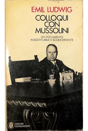 Immagine del venditore per Colloqui con Mussolini venduto da Libreria Tara