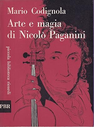 Bild des Verkufers fr Arte e magia di Nicol Paganini zum Verkauf von Libreria Tara