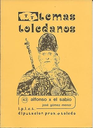 Imagen del vendedor de ALFONSO X EL SABIO : UN TOLEDANO, EMPERADOR DE LA CULTURA MEDIEVAL a la venta por CA Libros