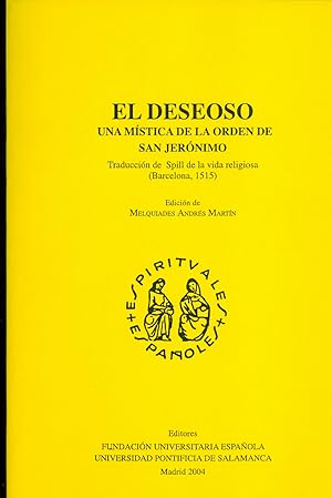 Imagen del vendedor de El deseoso, una mstica de la orden de San Jernimo a la venta por CA Libros