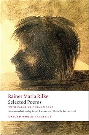 Seller image for Selected Poems: With Parallel German Text (Oxford World's Classics) for sale by Pieuler Store