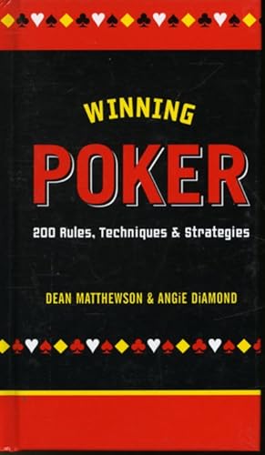 Seller image for Winning Poker : 200 Rules, Techniques & Strategies for sale by Librairie Le Nord