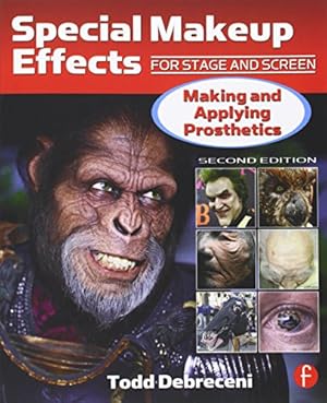 Imagen del vendedor de Special Makeup Effects for Stage and Screen: Making and Applying Prosthetics a la venta por Pieuler Store