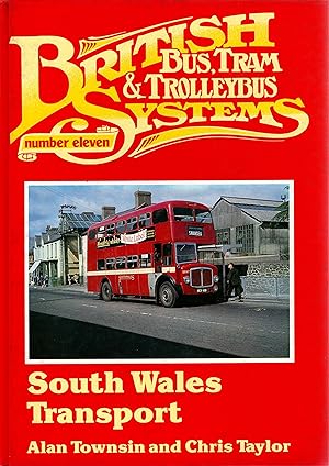 Seller image for British Bus Tram & Trolleybus Systems South Wales Transport for sale by Delph Books PBFA Member