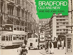 Seller image for Bradford Old and New for sale by Delph Books PBFA Member