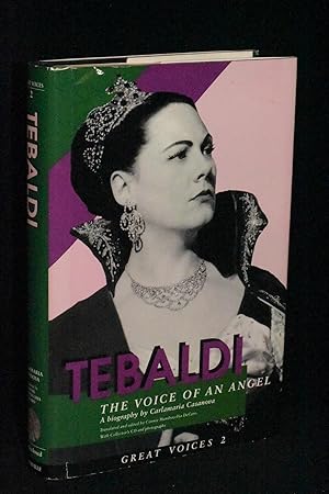 Seller image for Renata Tebaldi: The Voice of an Angel (Great Voices 2) for sale by Books by White/Walnut Valley Books