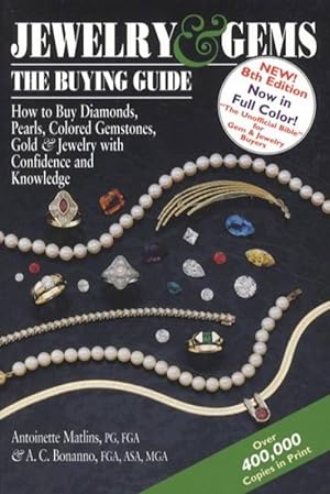Bild des Verkufers fr Jewelry & Gems: The Buying Guide, 8th Ed zum Verkauf von Collector Bookstore