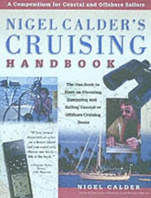 Seller image for Nigel Calder's Cruising Handbook: A Compendium for Coastal and Offshore Sailors for sale by Pieuler Store