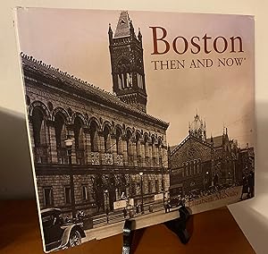 Boston Then and Now (Then & Now)