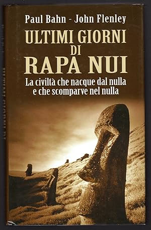 Bild des Verkufers fr Ultimi giorni di Rapa Nui zum Verkauf von Sergio Trippini