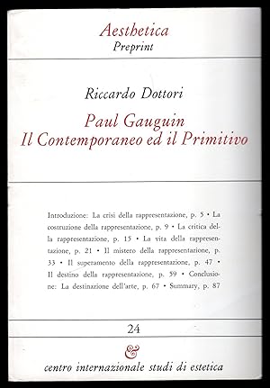 Seller image for Paul Gauguin. Il Contemporaneo ed il Primitivo for sale by Sergio Trippini