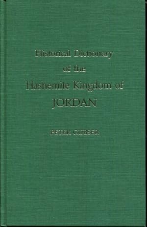 Imagen del vendedor de Historical Dictionary of the Hashemite Kingdom of Jordan a la venta por Turgid Tomes