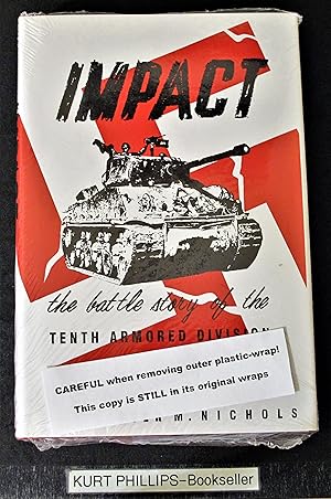 Impact, The Battle Story of the Tenth Armored Division